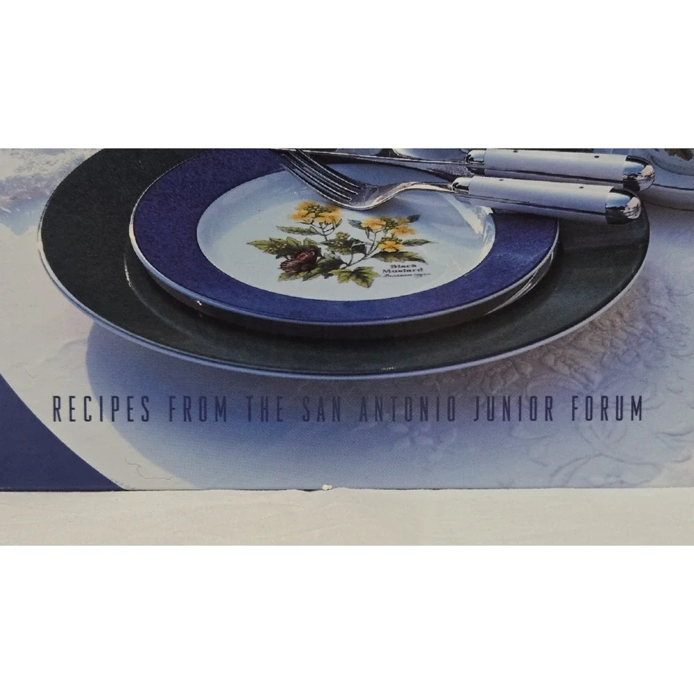 Clean Your Plate Dishes For Every Occasion Junior Forum Of San Antonio Cookbook